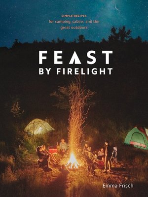 cover image of Feast by Firelight